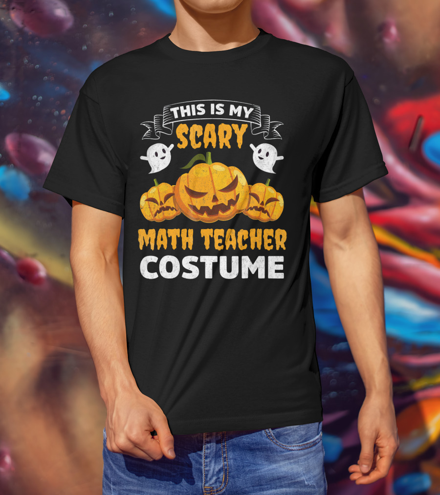 This Is My Scary Math Teacher Costume T-Shirt