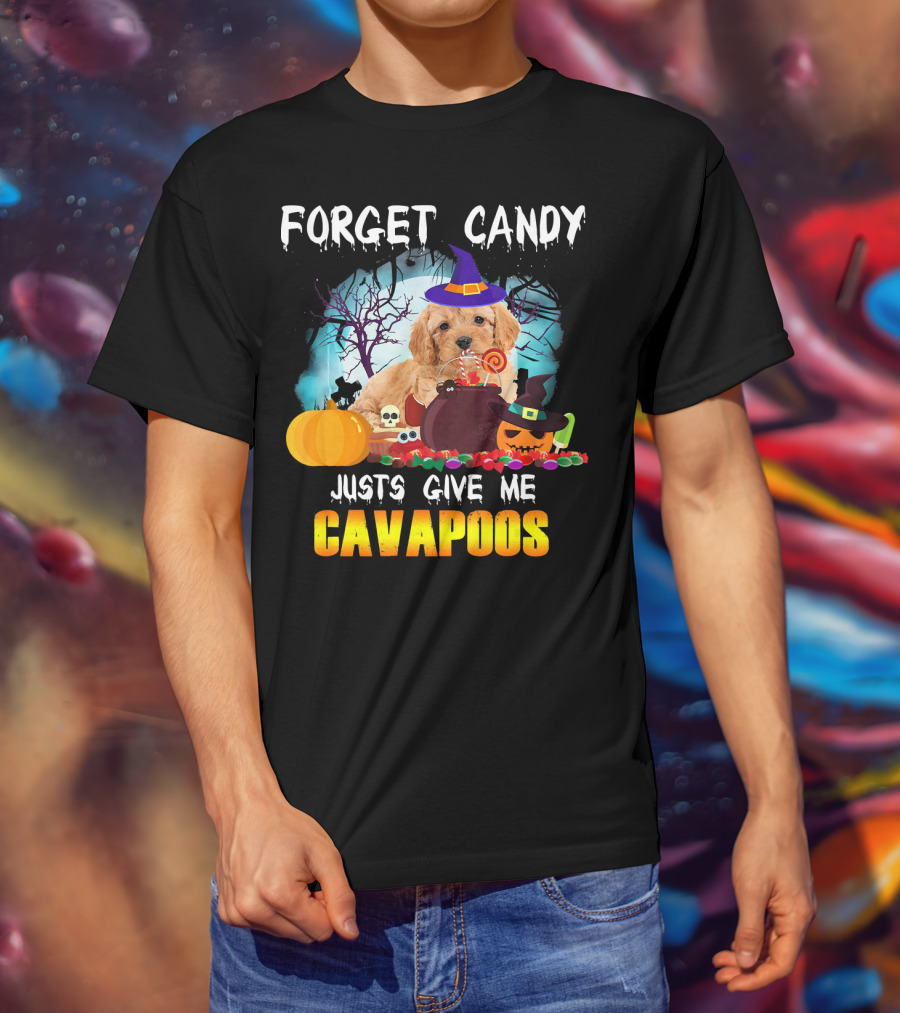 Forget Candy Just Give Me Cavapoos Halloween Puppy With Witch Hat And Pumpkins T-Shirt