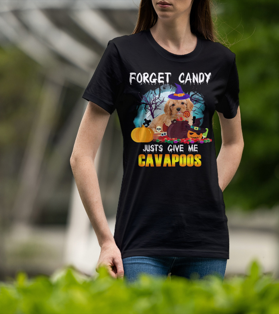Forget Candy Just Give Me Cavapoos Halloween Puppy With Witch Hat And Pumpkins T-Shirt
