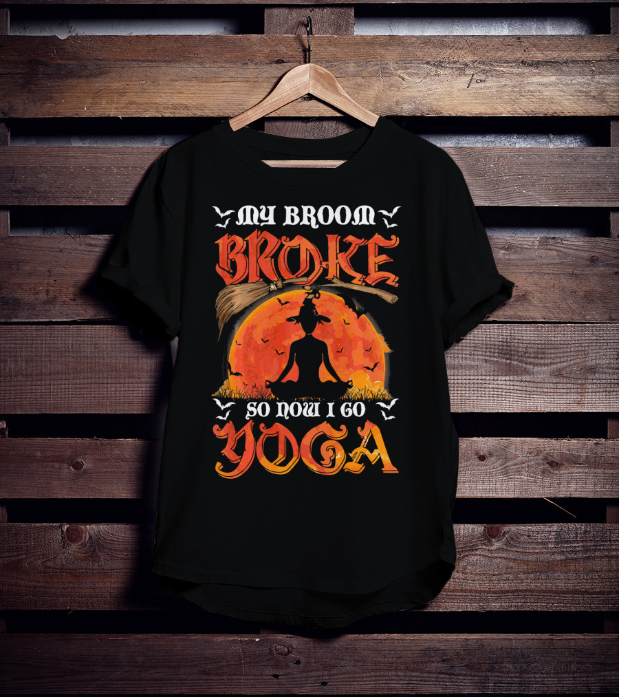 My Broom Broke So Now I Go Yoga Halloween Moon Meditation Bats T-Shirt