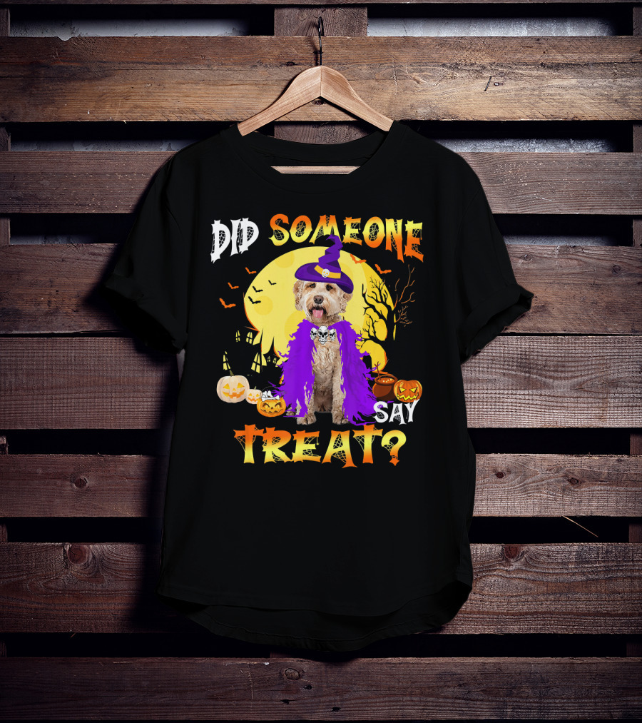 Did Someone Say Treat Labradoodle Dog Halloween T-Shirt