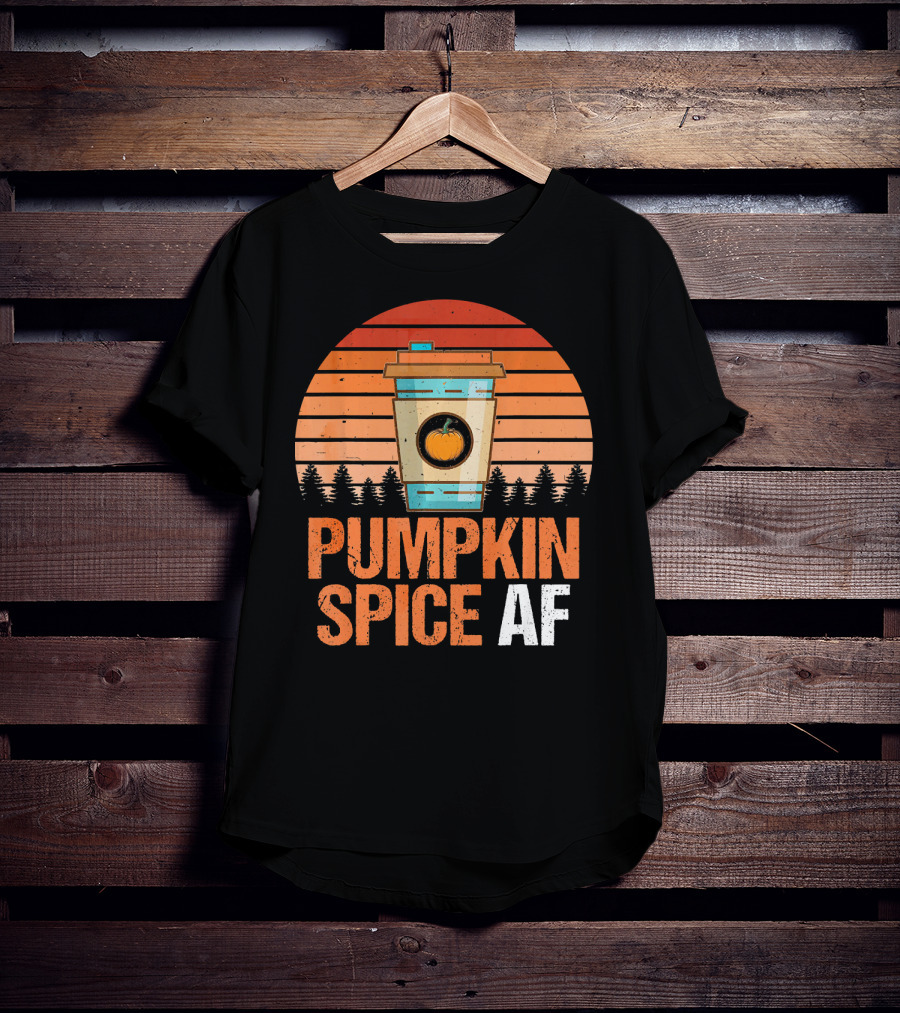 Pumpkin Spice AF Coffee Cup Sunset Forest T-Shirt