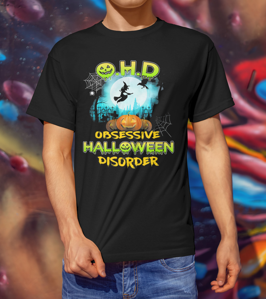 OHD Obsessive Halloween Disorder Witch Pumpkin Moon Spiders Webs T-Shirt