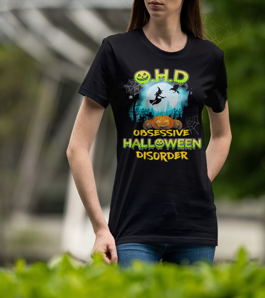 OHD Obsessive Halloween Disorder Witch Pumpkin Moon Spiders Webs T-Shirt