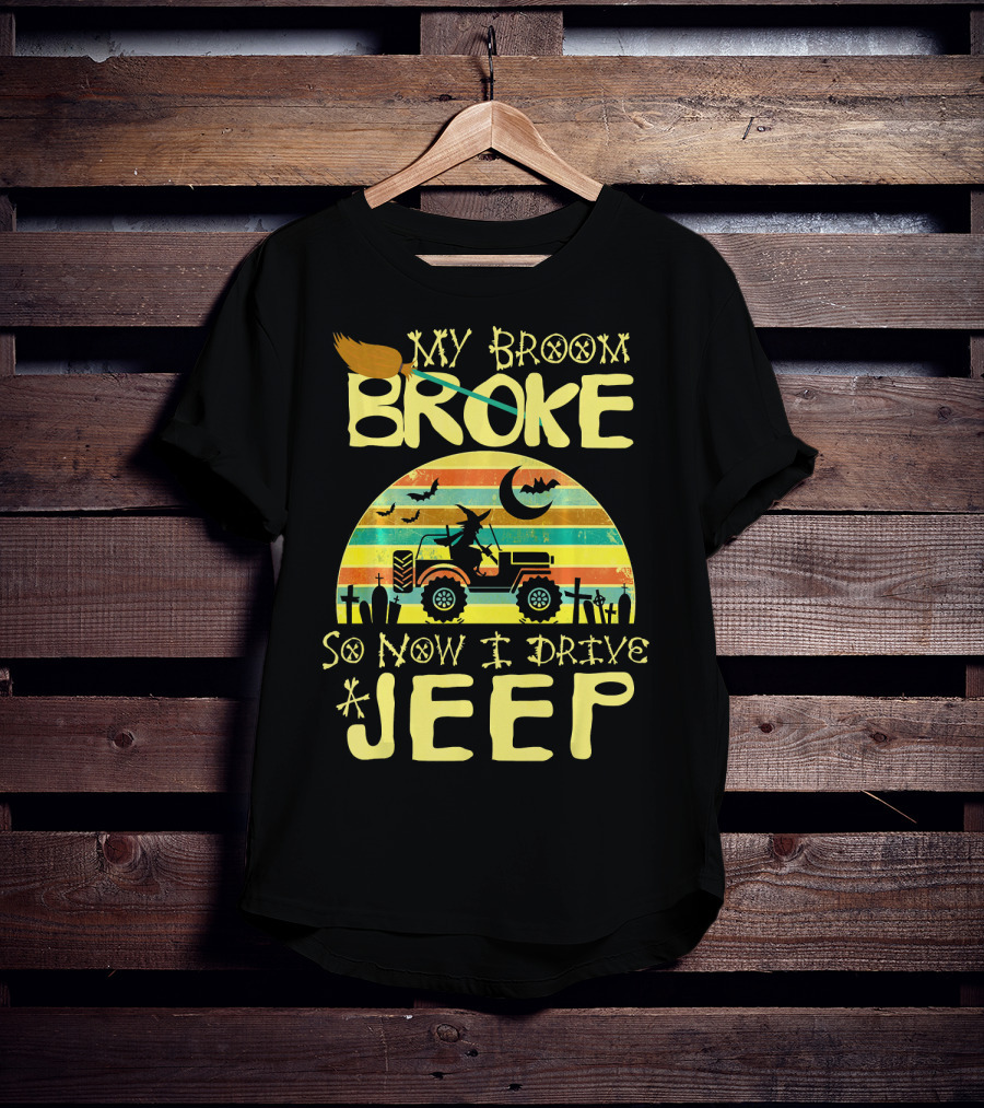 My Broom Broke So Now I Drive A Jeep Halloween Sunset Jeep Witch Vintage T-Shirt