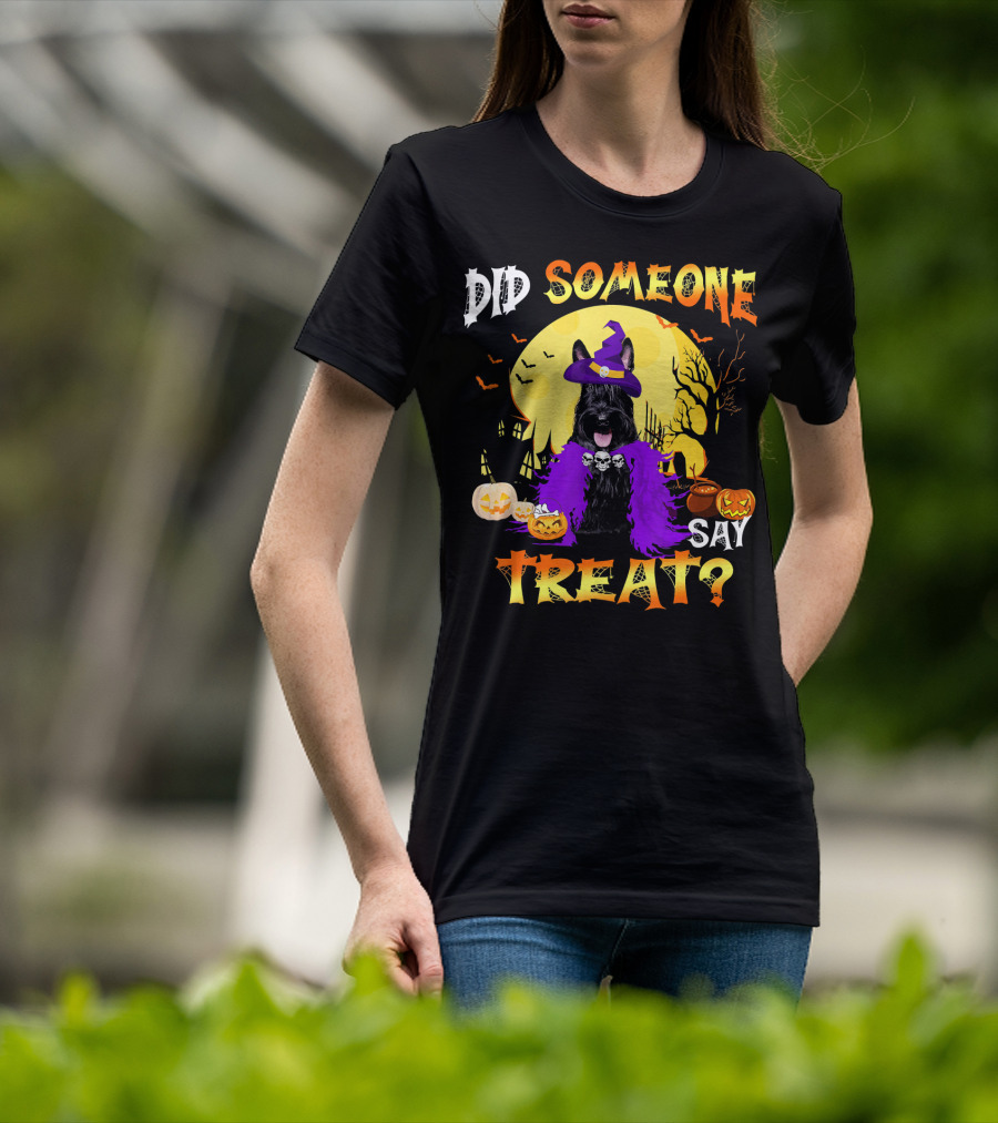 Scottish Terrier Dog Halloween Did Someone Say Treat? T-Shirt