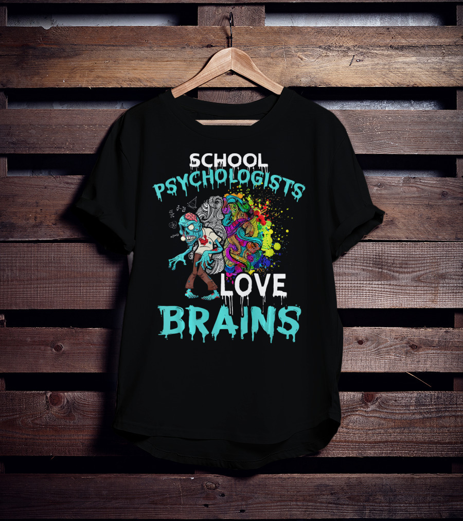 School Psychologists Love Brains Zombie Psychedelic Colors T-Shirt