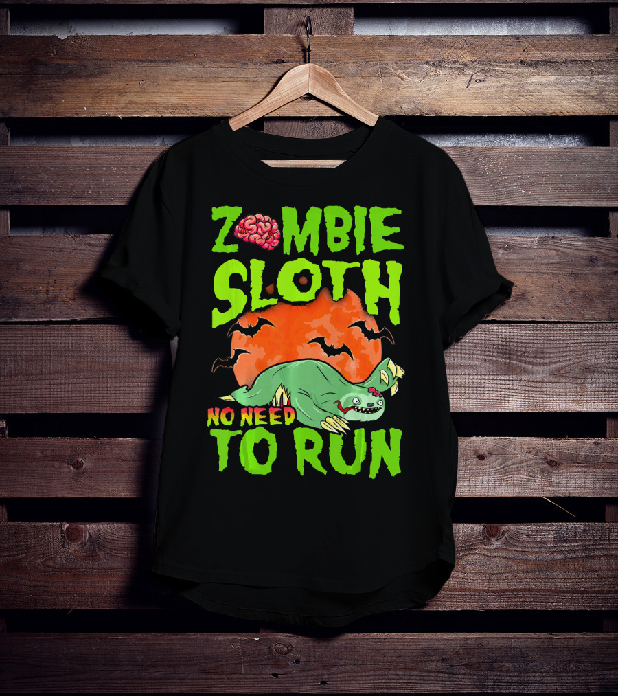 Zombie Sloth No Need To Run Halloween Brain Bats T-Shirt