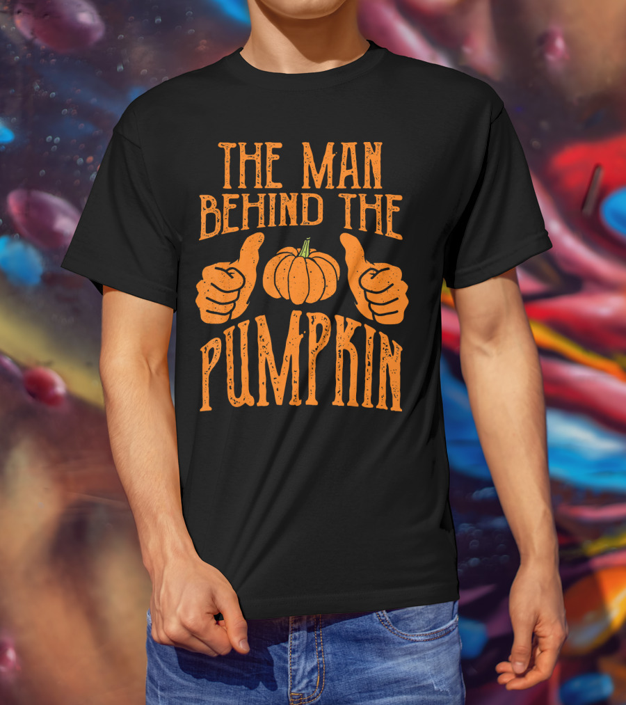 The Man Behind The Pumpkin Halloween Pregnancy Funny Man T-Shirt