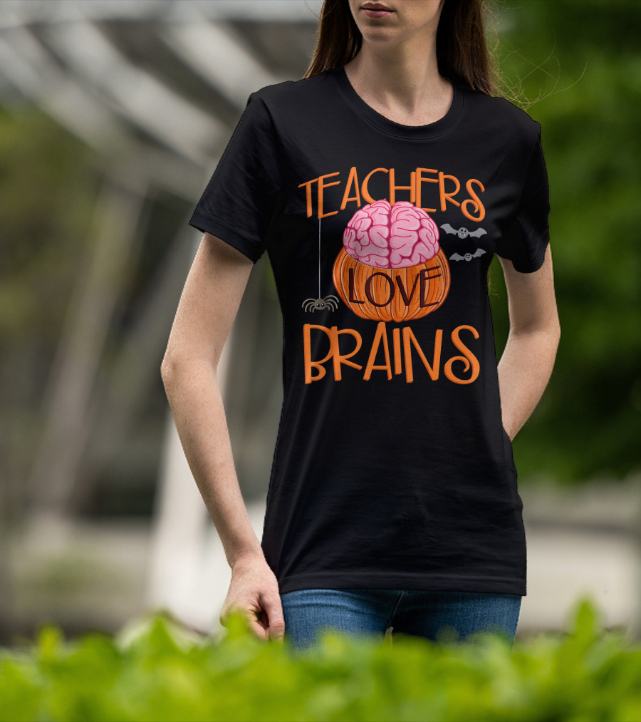 Teachers Love Brains Halloween Pumpkin Bat Spider T-Shirt