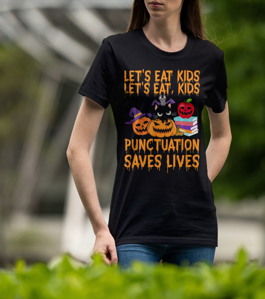 Let's Eat Kids Let's Eat Kids Punctuation Saves Lives Halloween Cats Pumpkins Books T-Shirt