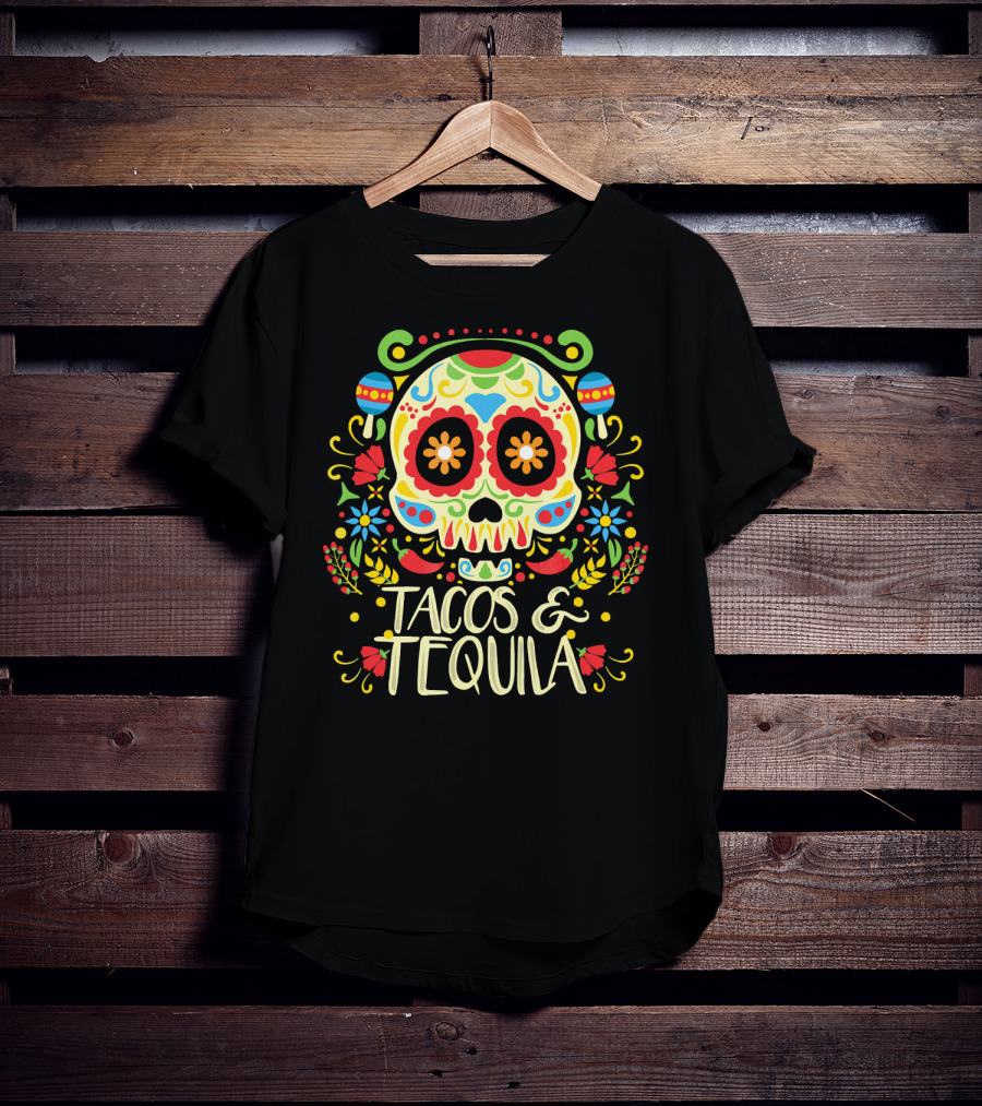Tacos And Tequila Dia De Los Muertos Skull T-Shirt