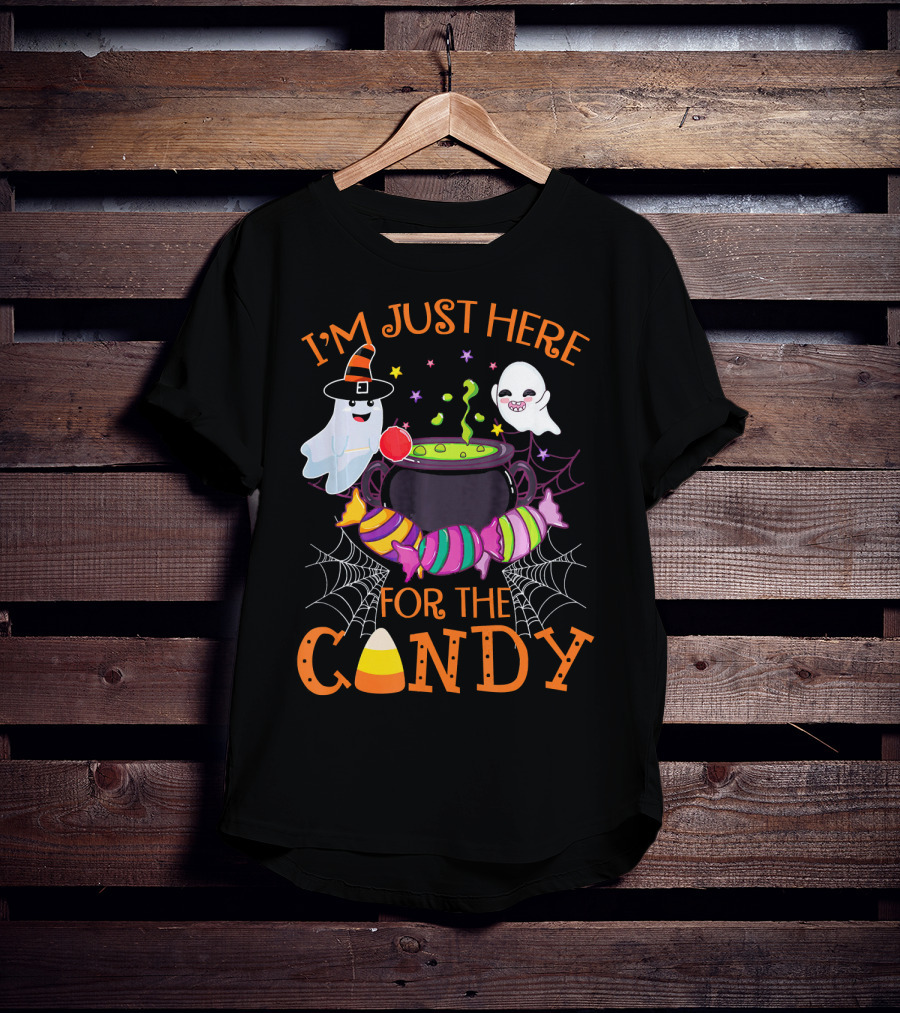 I'm Just Here For The Candy Ghost Cauldron And Candy Corn T-Shirt