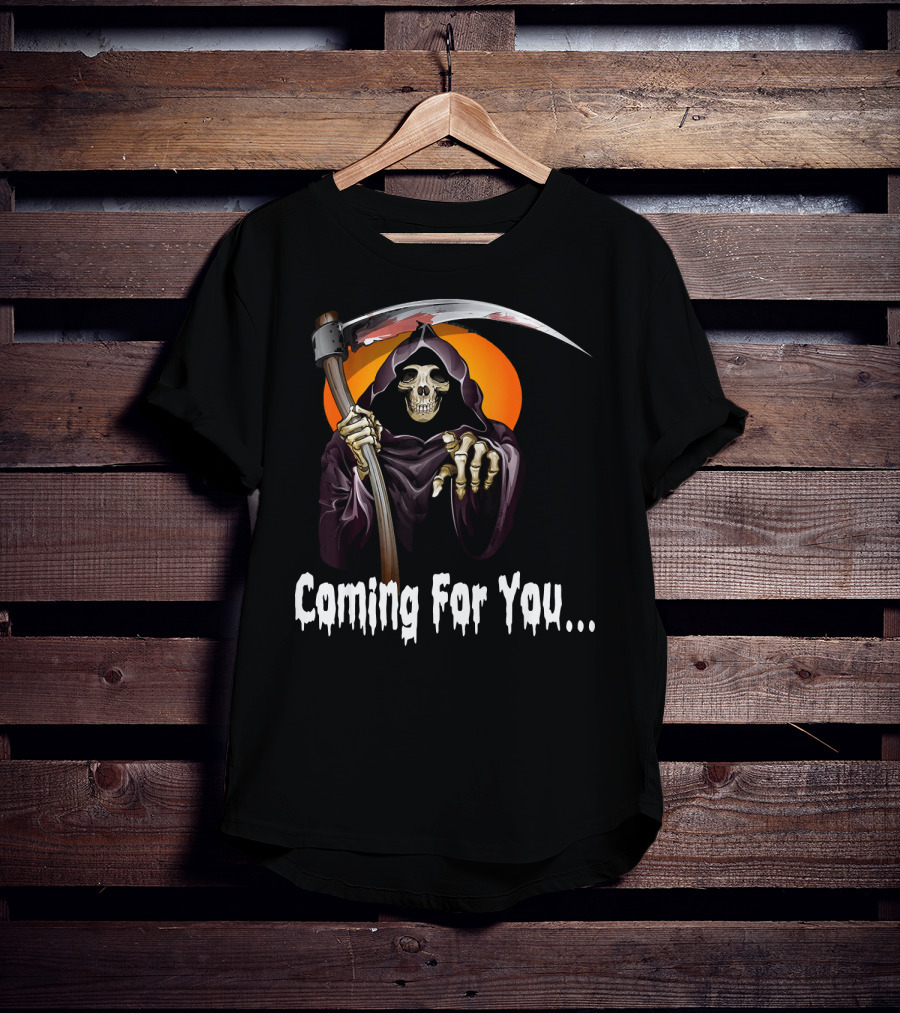 Coming For You Funny Halloween Skeleton Horror Ghost Co T-Shirt