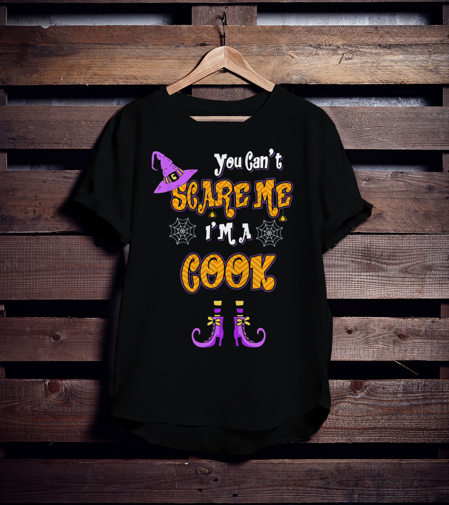 You Cant Scare Me Im Cook Halloween Witch Hat Boots Spider Webs T-Shirt