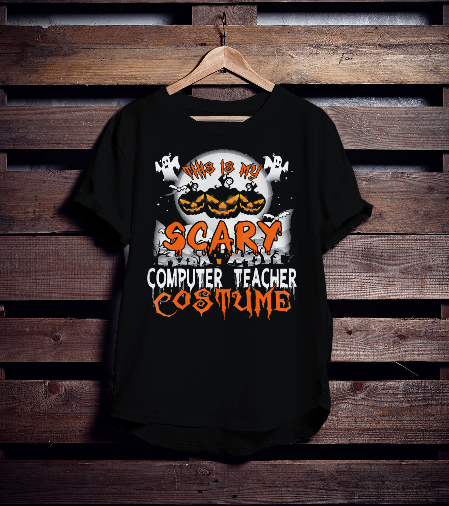 This Is My Scary Computer Teacher Costume With Ghosts And Jack-o'-Lanterns T-Shirt
