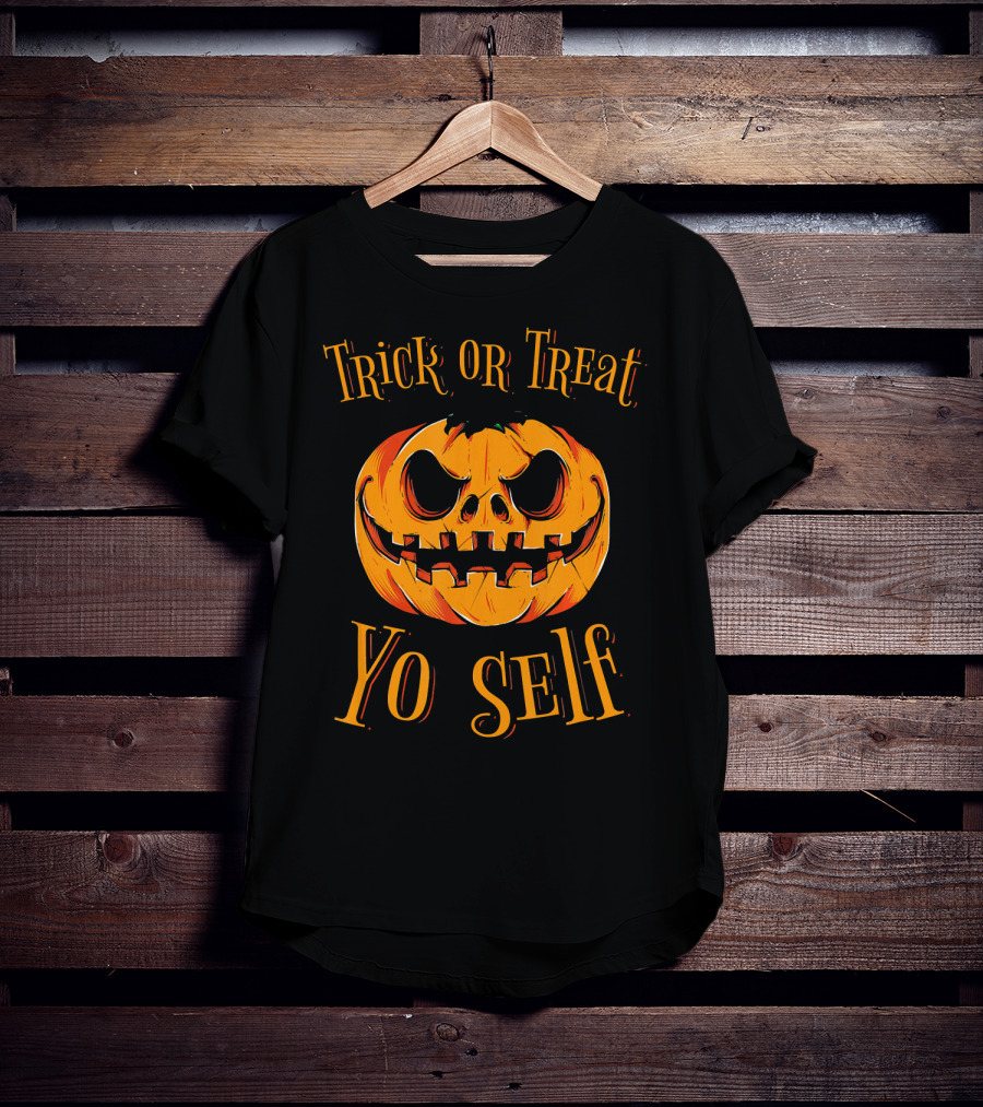Trick Or Treat Yo Self Pumpkin Jack-O'-Lantern T-Shirt