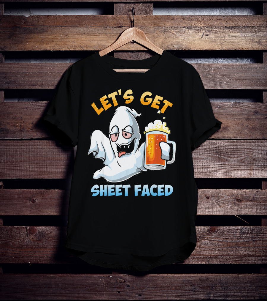 LET'S GET SHEET FACED Ghost With Beer T-Shirt