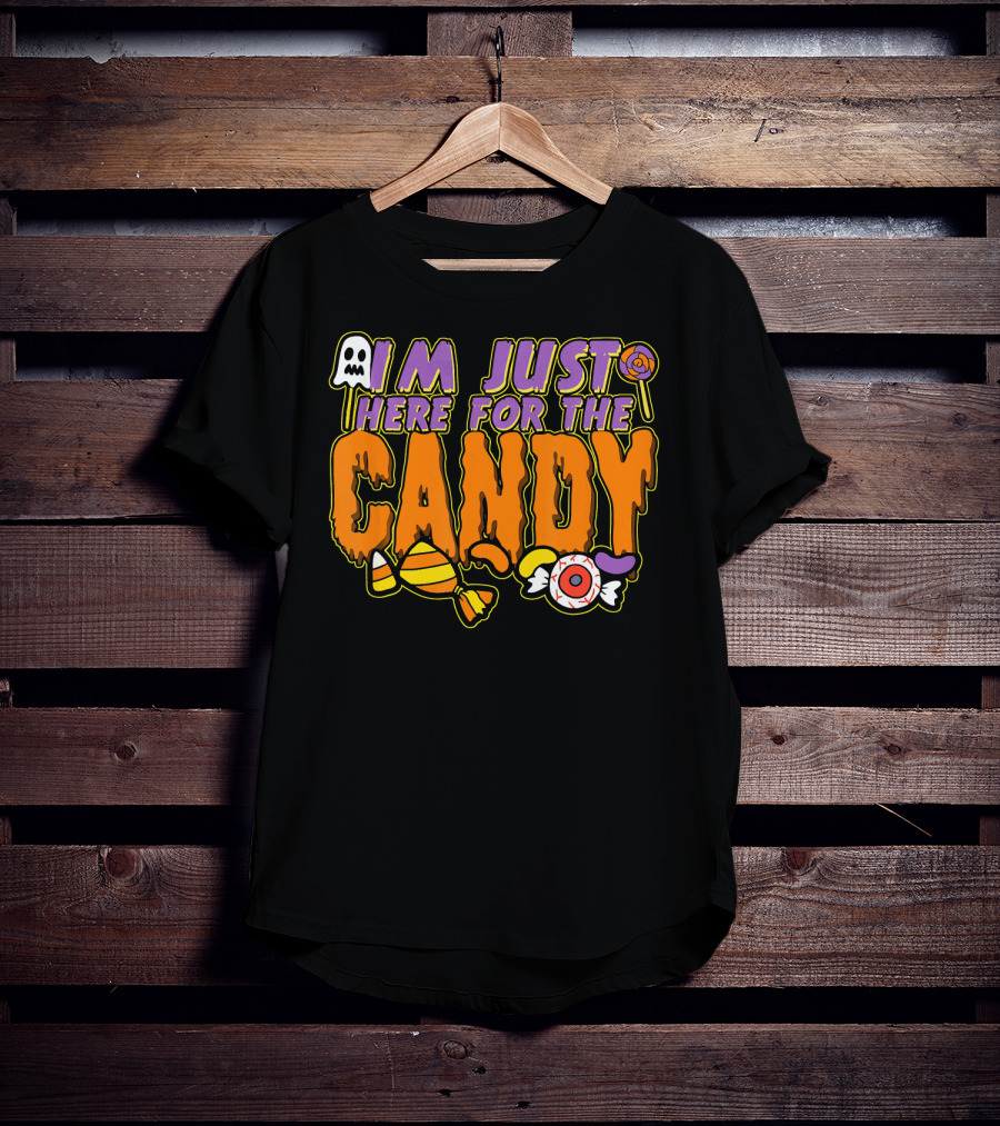 I'm Just Here For The Candy Halloween Costume Dress Kids Adults T-Shirt