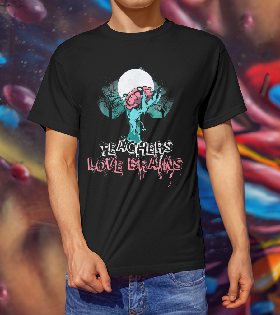 Teachers Love Brains Zombie Hand Rising Under Full Moon T-Shirt