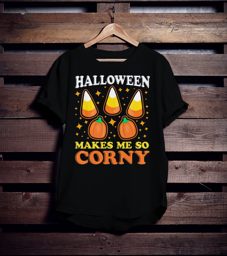 Halloween Makes Me So Corny With Candy Corn And Pumpkins T-Shirt