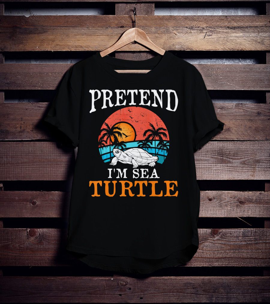 PRETEND I'M SEA TURTLE Tropical Sunset Beach Palm Trees T-Shirt