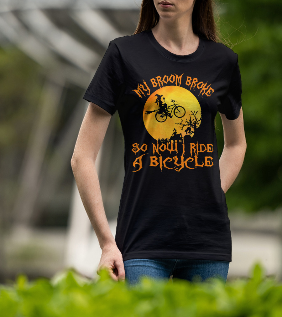 My Broom Broke So Now I Ride A Bicycle Witch Silhouette Full Moon Spooky Scene T-Shirt