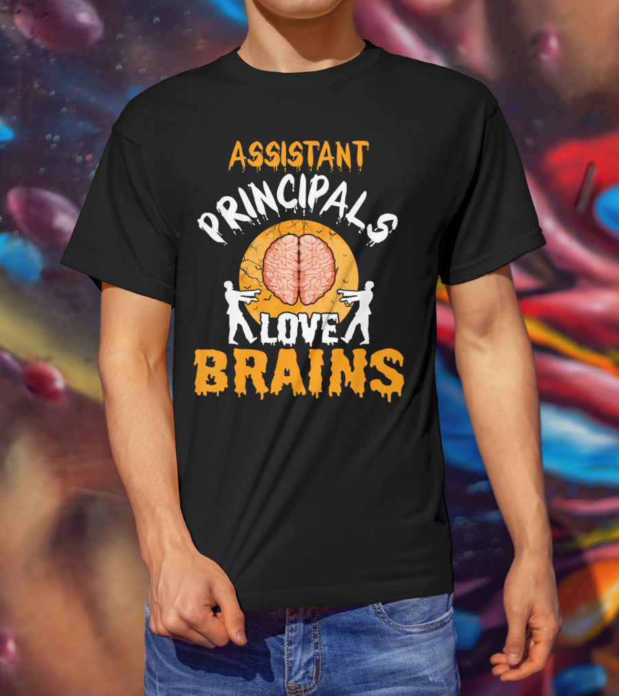 Assistant Principals Love Brains Zombie Style Halloween T-Shirt