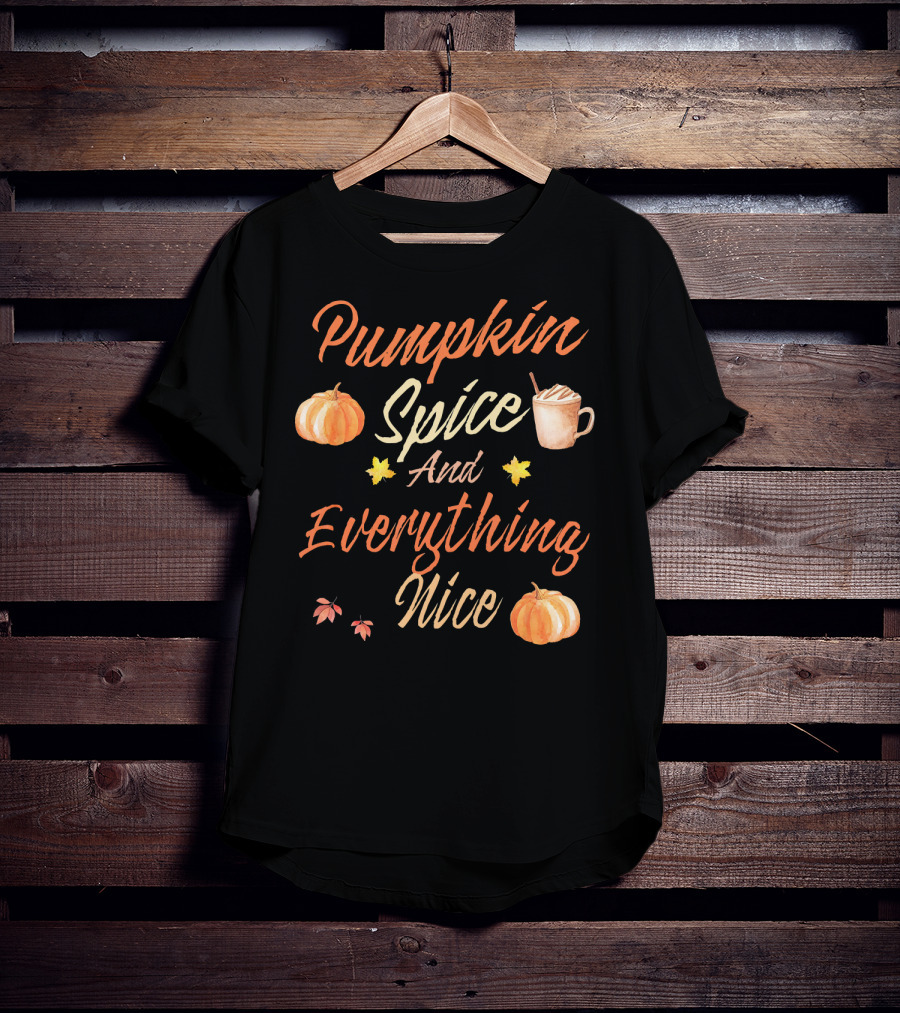 Pumpkin Spice And Everything Nice Autumn Pumpkins Leaves Coffee Cup T-Shirt