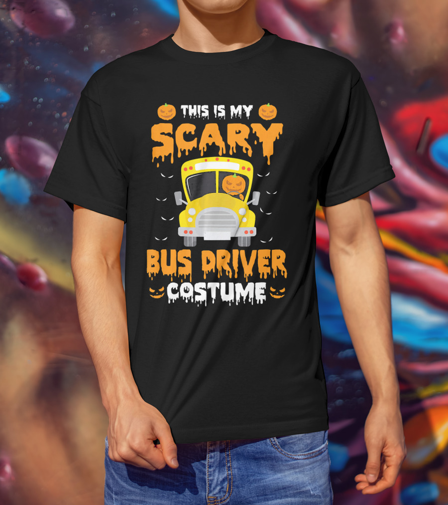 This Is My Scary School Bus Driver Costume Halloween Jack-O'-Lanterns T-Shirt