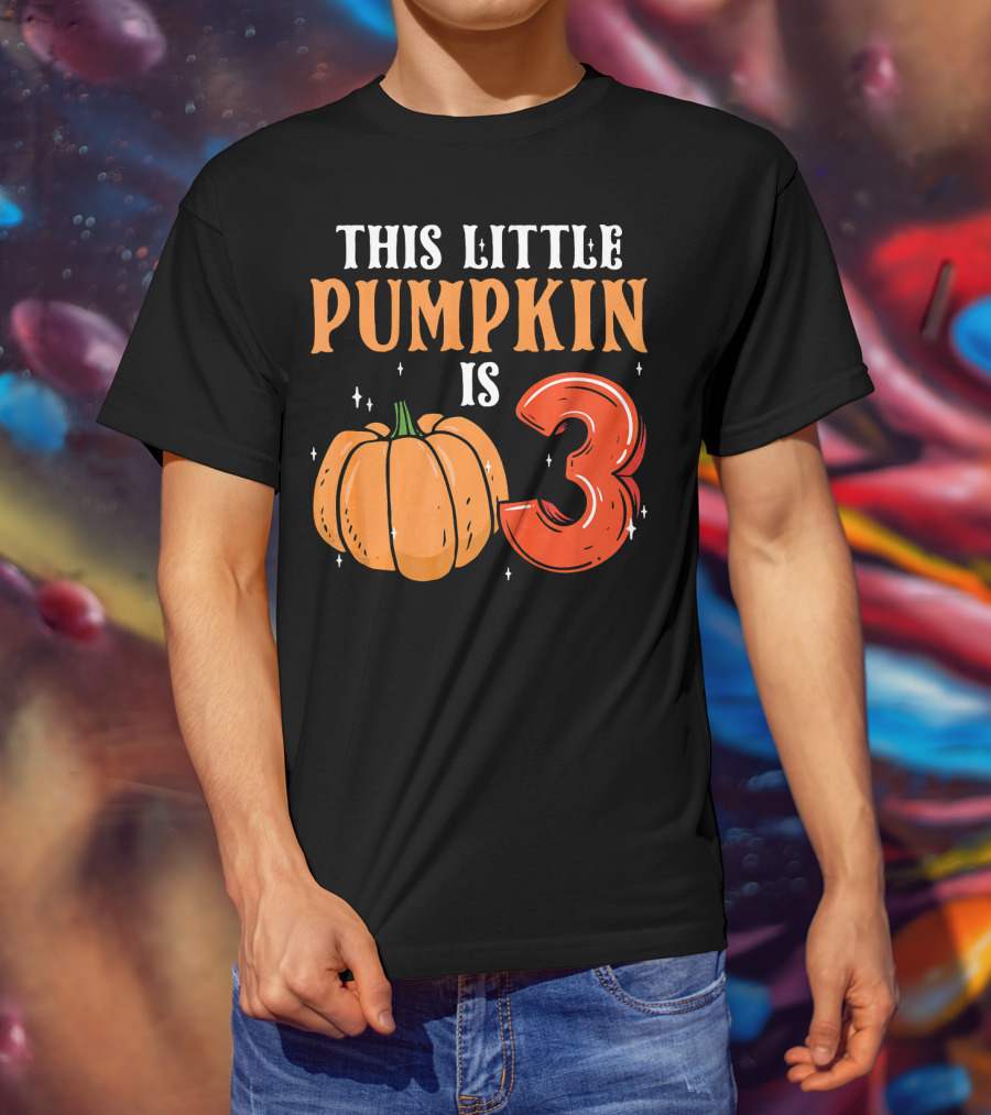 THIS LITTLE PUMPKIN IS 3 T-Shirt