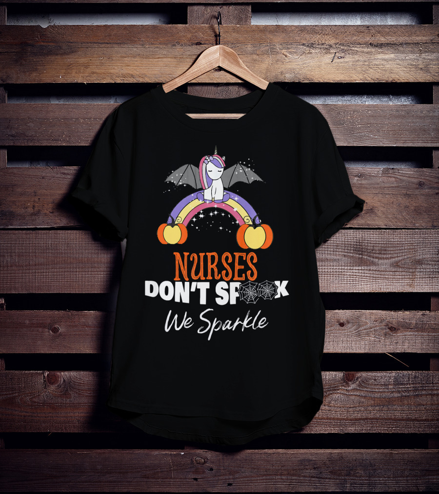 Nurses Don't Spook We Sparkle Halloween Unicorn Rainbow T-Shirt