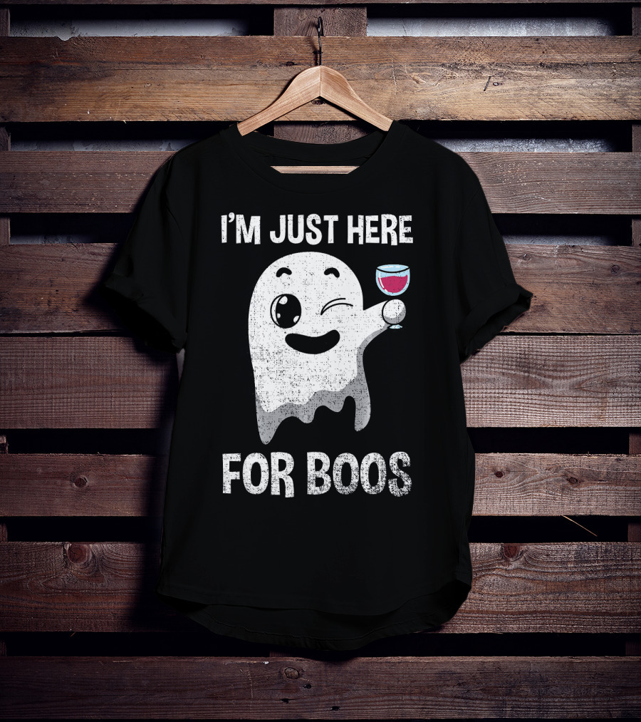 I'M JUST HERE FOR BOOS Ghost Holding Wine Glass T-Shirt
