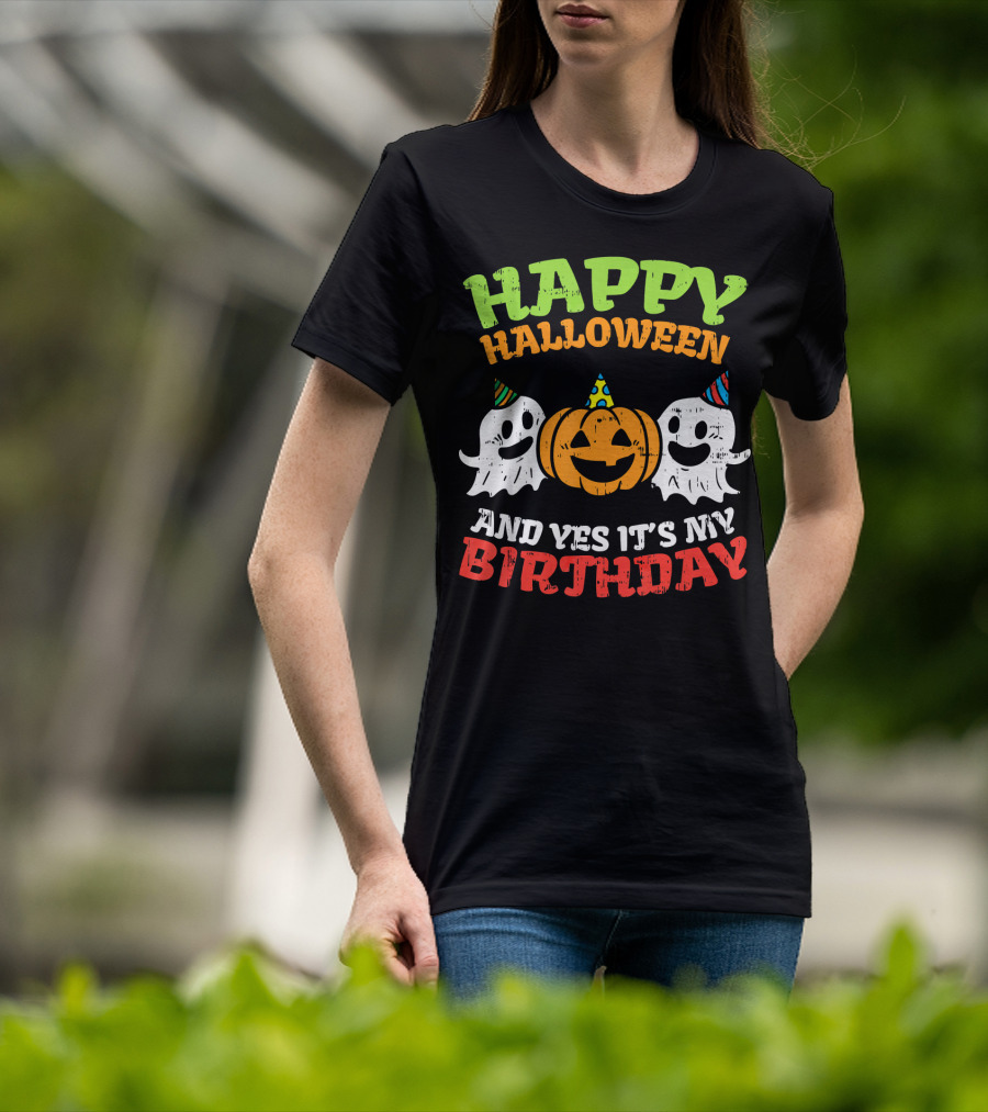 Happy Halloween And Yes It's My Birthday Ghosts Pumpkin Party Hats T-Shirt
