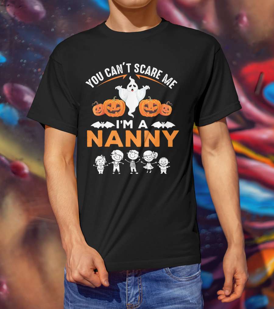 You Can't Scare ME I'm A Nanny Halloween Ghost Pumpkins Bat Kids T-Shirt