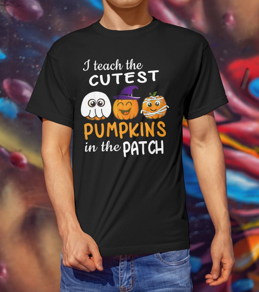 I Teach The Cutest Pumpkins In The Patch Ghost Witch Mummy T-Shirt