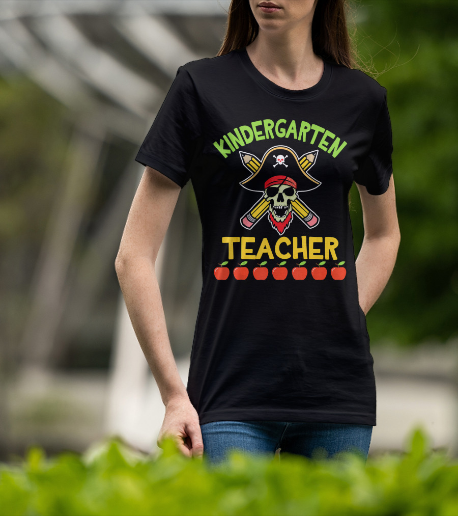 Kindergarten Teacher Pirate Skull Pencils Apples T-Shirt