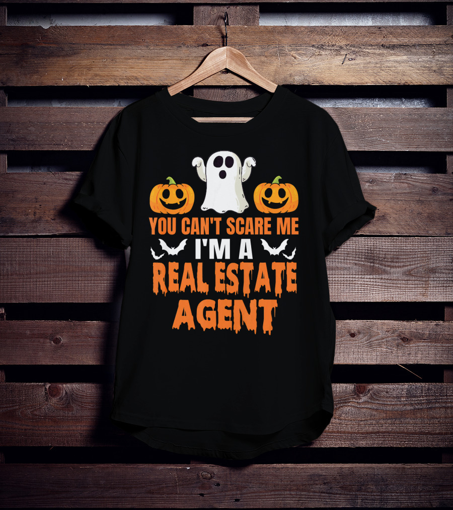 You Can't Scare Me I'm A Real Estate Agent Ghost And Pumpkins T-Shirt