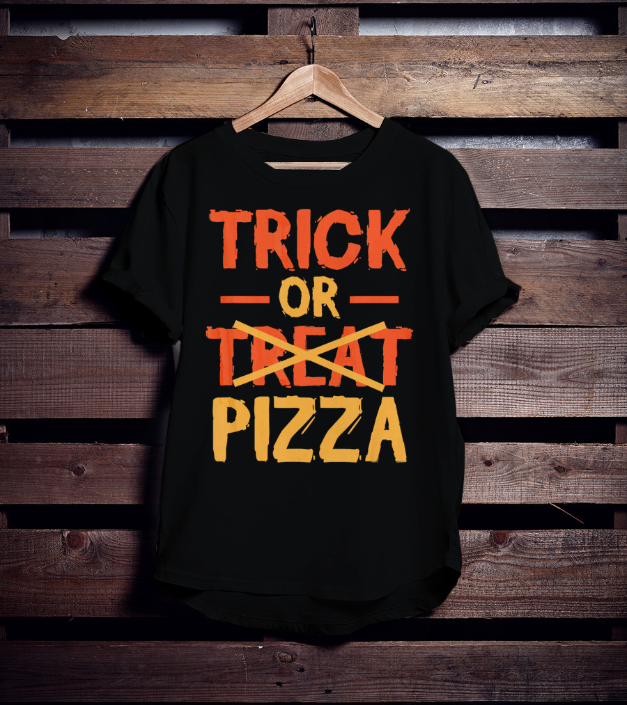 Trick Or Pizza Foodie Treat Halloween Humor T-Shirt