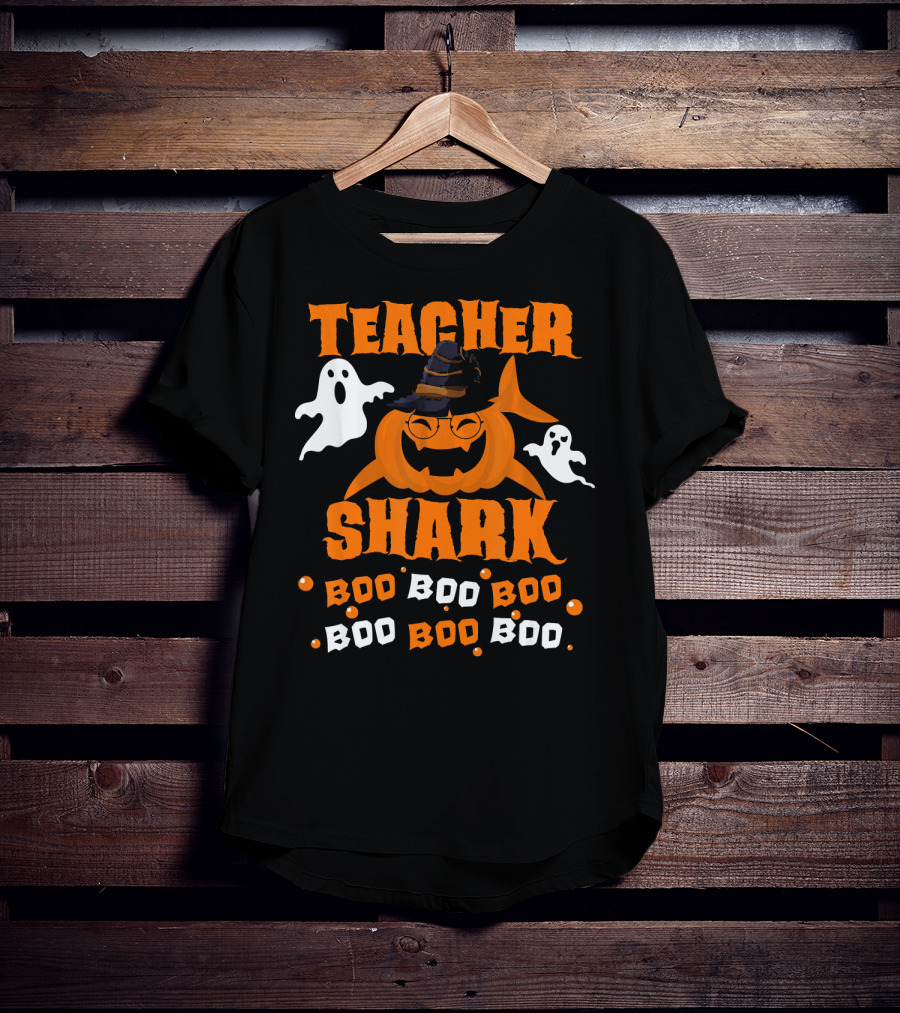 Teacher Shark Boo Boo Boo Funny Shark Halloween Ghost Pumpkin T-Shirt