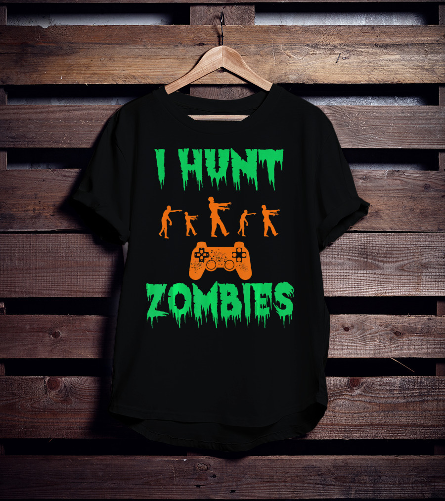 I Hunt Zombies Funny Halloween Video Gamer Costume T-Shirt