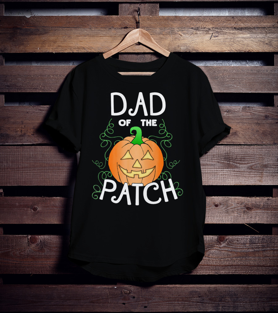 Dad Of The Pumpkin Patch Halloween T-Shirt
