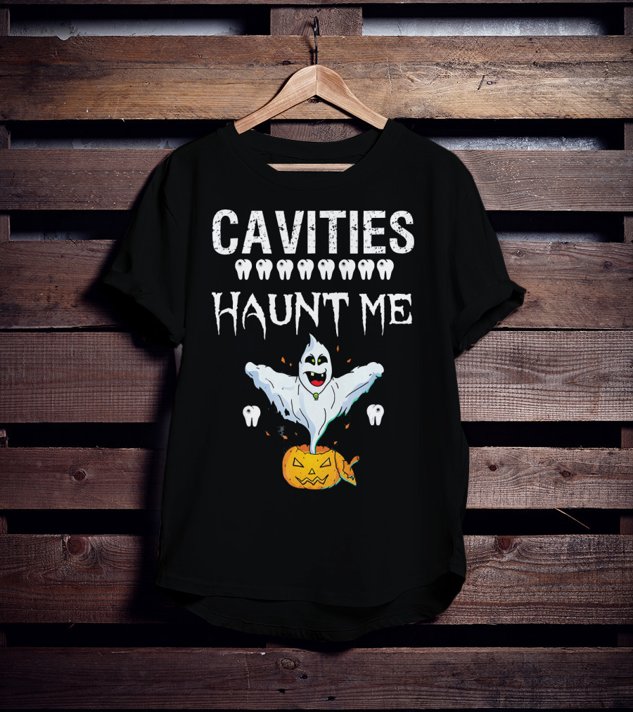 Cavities Haunt Me Halloween Ghost Teeth Pumpkin T-Shirt