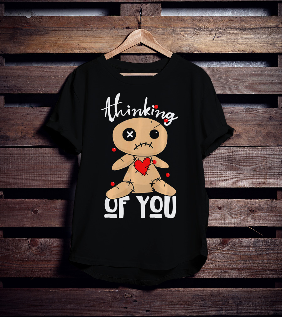 Thinking Of You Funny Halloween Voodoo Doll T-Shirt