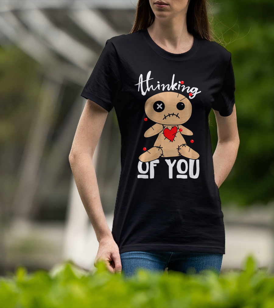 Thinking Of You Funny Halloween Voodoo Doll T-Shirt