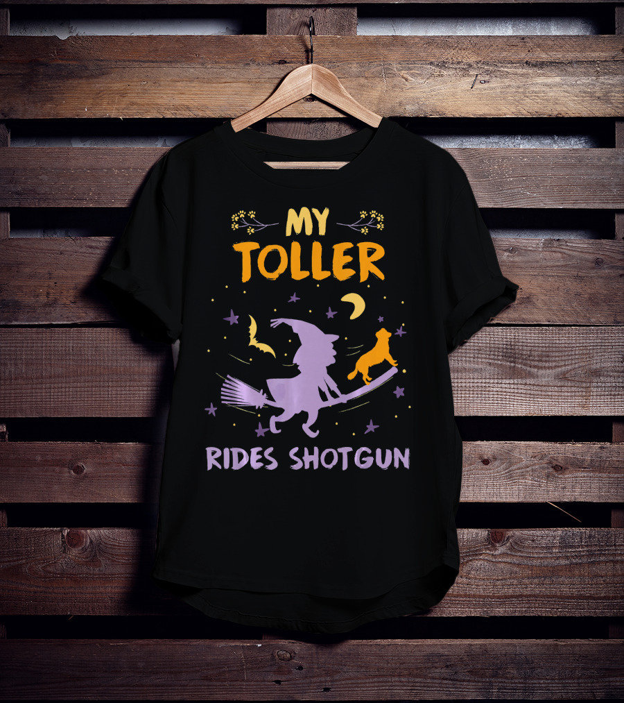 My Toller Rides Shotgun Halloween Witch And Dog Moon Stars T-Shirt