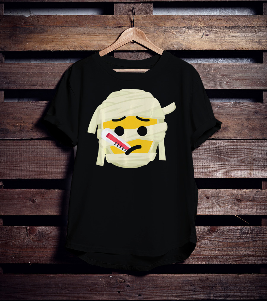 Mummy Emoji Feeling Sick With Thermometer Fever Face T-Shirt