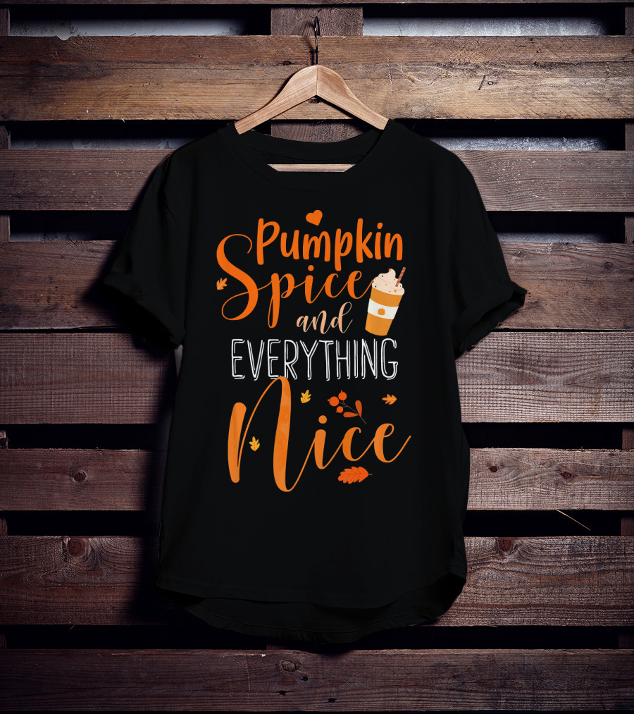Pumpkin Spice And Everything Nice Coffee Fall Leaves Hearts T-Shirt