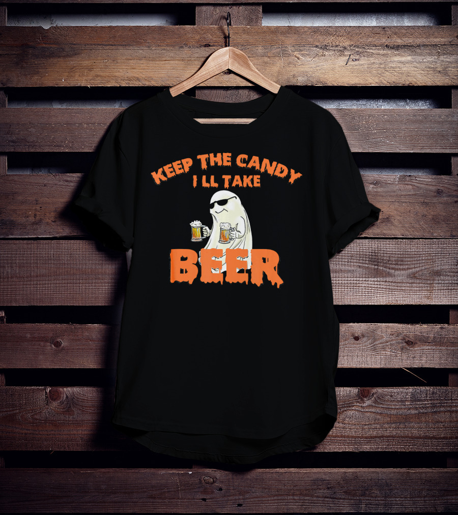 Keep The Candy I'll Take Beer Spooky Ghost Halloween T-Shirt