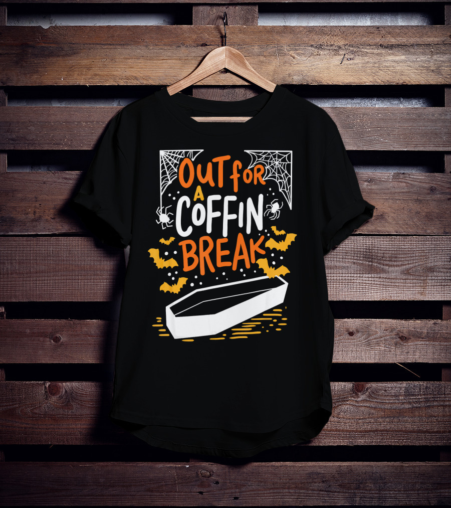 Out For A Coffin Break With Webs Spiders And Bats T-Shirt